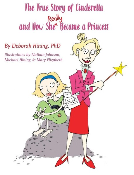 Deborah Hining | The True Story Of Cinderella | Buch | Englisch (2010)-image