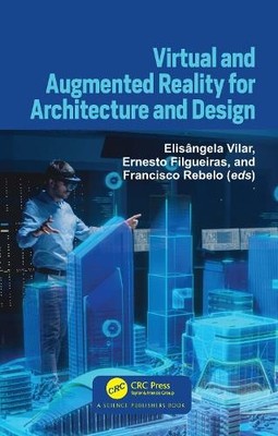 Virtual and Augmented Reality for Architecture and Design - 9780367508111