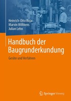 Handbuch Der Baugrunderkundung | Marvin Willikens (U. A.) | GeräTe Und Verfahren