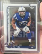 2025 NFL  Topps Chrome Braden Smith Indianapolis Colts White Refractor /30 