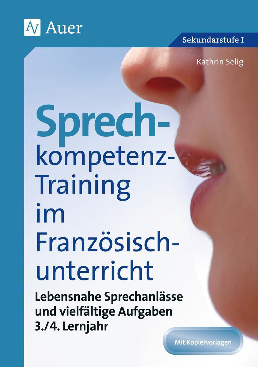 Thumbnail - Kathrin Selig | Sprechkompetenz-training Französisch Lernjahr 3-4 |