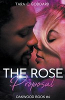 Tara C. Goddard | The Rose Proposal | Taschenbuch | Englisch (2020)