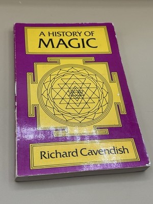 A History of Magic - paperback Cavendish, Richard