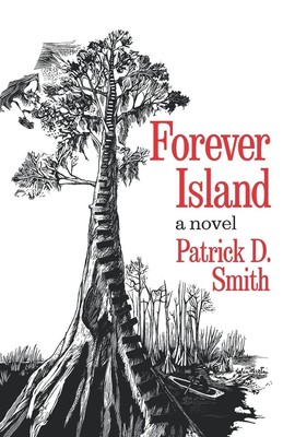 Patrick D. Smith | Forever Island | Taschenbuch | Englisch | EAN 9780393336917