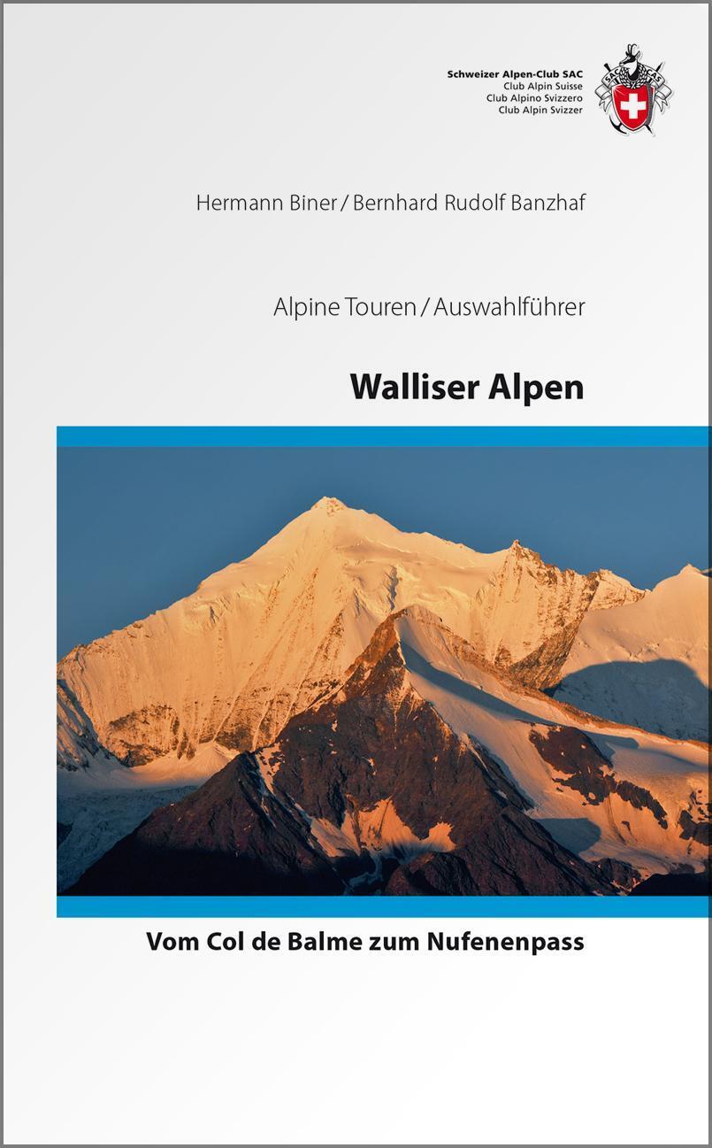 Thumbnail - Walliser Alpen - Vom Trient Zum Nufenenpass - Die Klassischen