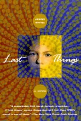 Last Things by Jenny Offill: Used