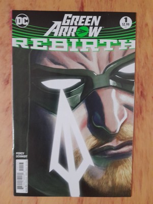 Green Arrow Rebirth #1 (DC Comics August 2016)