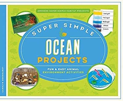 Super Simple Ocean Projects : Fun and Easy Animal Environment Act