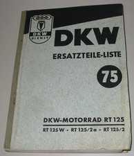 Ersatzteilkatalog DKW Motorrad RT 125 / W / 2a / 2 ET Katalog Buch Stand 03/1953