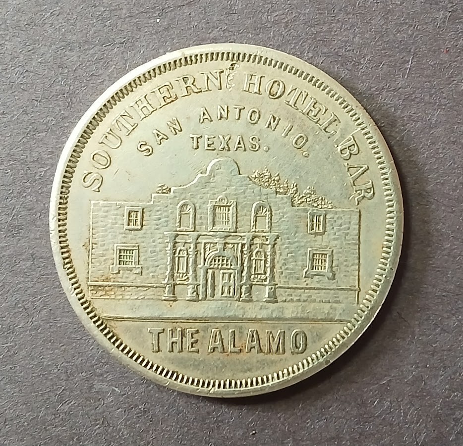 Texas Bar SAN ANTONIO TEXAS SOUTHERN HOTEL BAR ( ALAMO PICTURE) TEXAS TRADE TOKEN ...