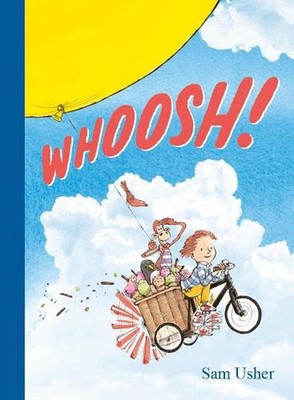 Whoosh!: Adventures with Grandad by Sam Usher Paperback Book