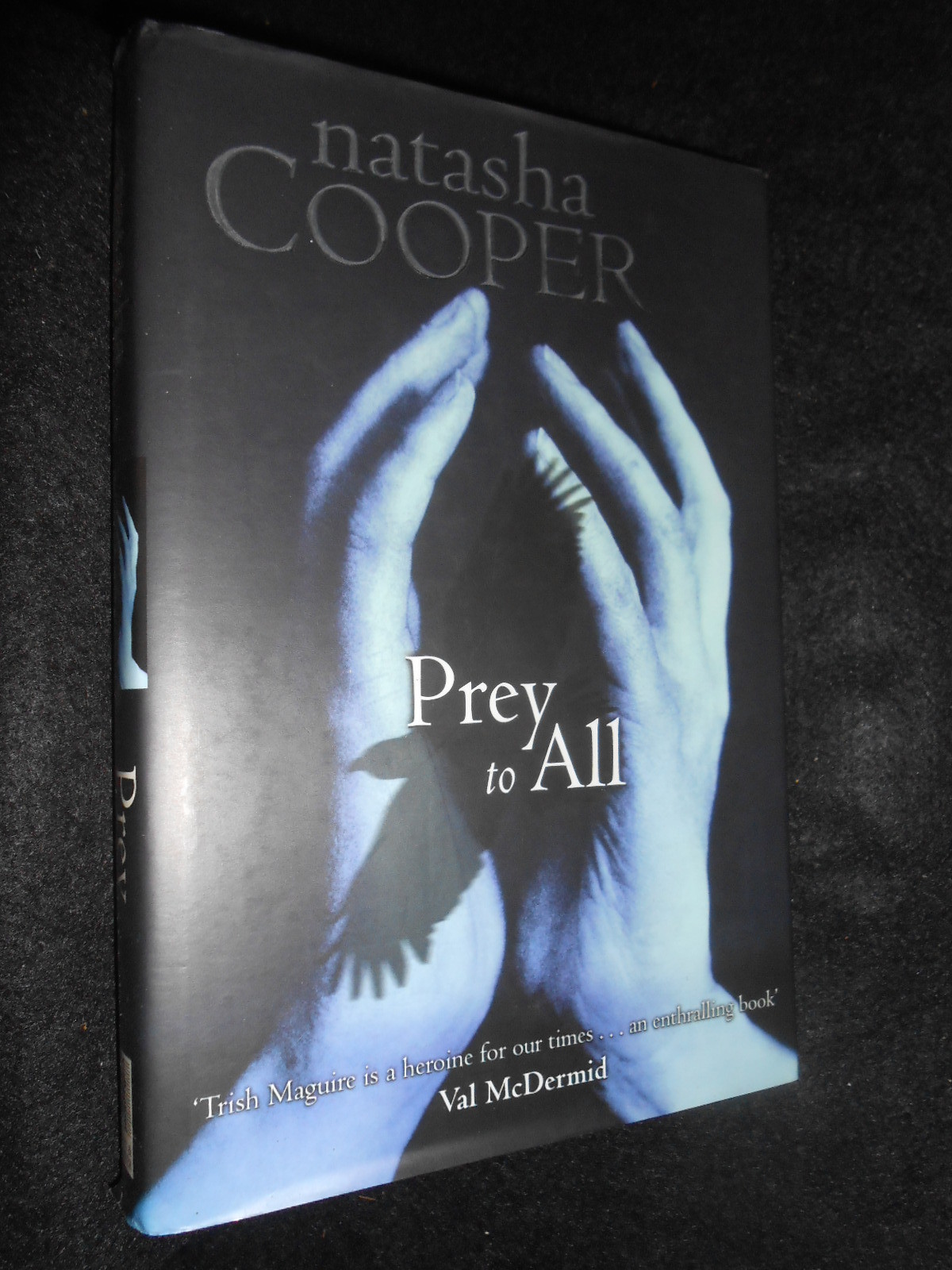 SIGNED; Prey to All by Natasha Cooper (Hardback, 2000-1st) Trish Maguire, Crime