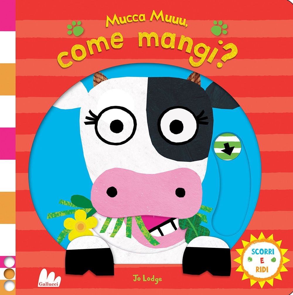 Libro Nuovo - Jo Lodge - Mucca Muuu, Come Mangi? Scorri E Ridi. Ediz. A Colori