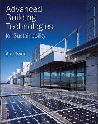 Advanced Building Technologies for Sustainability by Asif Syed (English) Hardcov