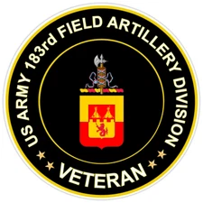 US Army 183rd Field Artillery Division Veteran Bumper Sticker Military Decal 5"