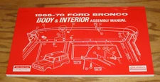 1966 1967 1968 1969 1970 Ford Bronco Body & Interior Assembly Manual