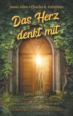 Das Herz denkt mit | James Allen (u. a.) | Taschenbuch | 66 S. | Deutsch | 2020