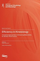 Efficiency In Kinesiology | Buch | Englisch | 2023 | Mdpi AG | EAN 9783036587790