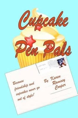 Cupcake Pen Pals: Because friendship and cupcakes never go out of style! by Kare