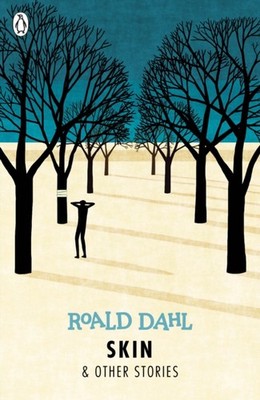 Skin and Other Stories by Roald Dahl PAPERBACK 9780141365589
