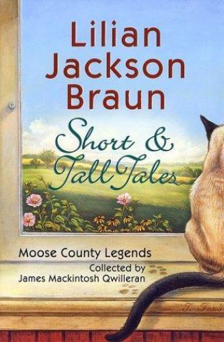 SHORT & TALL TALES by LILIAN JACKSON BRAUN - HC /DJ - 1st Edition - Picture 1 of 1