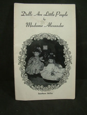 Dolls are Little People Booklet Catalog Madame Alexander 20 Pages