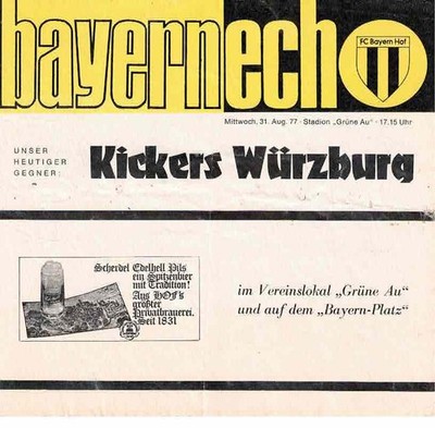 Fussball-Programmheft   77/78    2. Liga     Bayern Hof - Kickers Würzburg