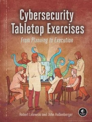 John Hollenberger Robert Le Cybersecurity Tabletop Exe (Taschenbuch) (US IMPORT)