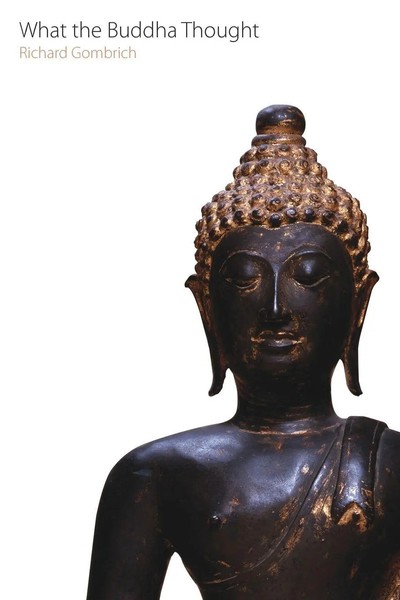 What The Buddha Thought | Richard F. Gombrich | Taschenbuch | Englisch | 2009-image