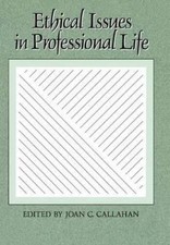 Joan C. Callahan Ethical Issues in Profession...
