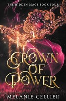 Crown Of Power Melanie Cellier Taschenbuch Kartoniert / Broschiert Englisch 2021