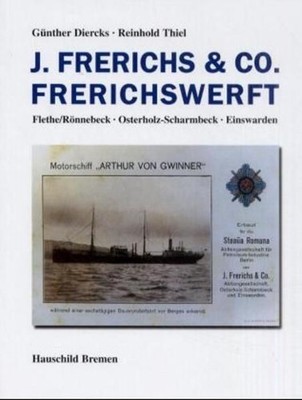 Günther Diercks J. Frerichs & Co /Frerichswerft: Flethe /Rönnebeck - Osterholz-