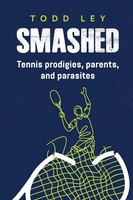 Todd Ley | Smashed | Taschenbuch | Englisch (2025) | Todd Ley