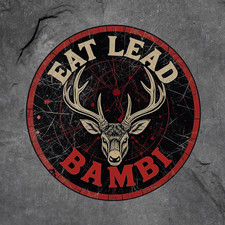 Hunting Sticker Vinyl Decal Deer Eat Lead Bambi Antlers Rifle Funny