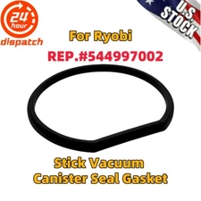 Stick Vacuum Canister Seal Gasket For Ryobi  PCL720k PBLSV716K 18v PCL PBLSV717