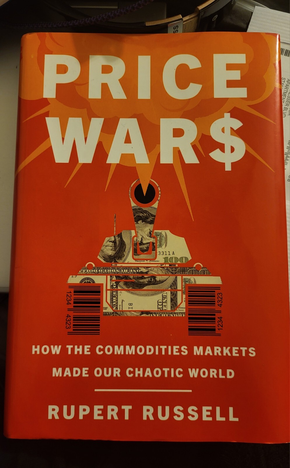 Price Wars: How the Commodities Markets Made Our Chaotic World