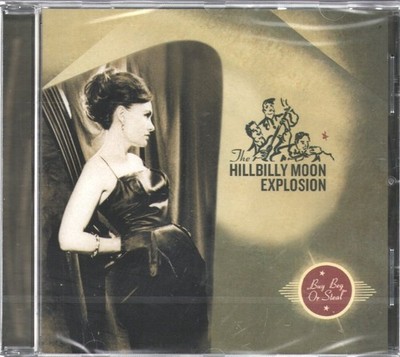 Hillbilly Moon Explosion Buy Beg Or Steal CD Europa Jungle 2024 Neuauflage