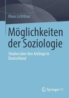 Klaus Lichtblau | MöGlichkeiten Der Soziologie | Taschenbuch | Deutsch (2021)