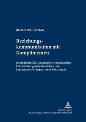 Bernard Mulo Farenkia | Beziehungskommunikation mit Komplimenten | Taschenbuch