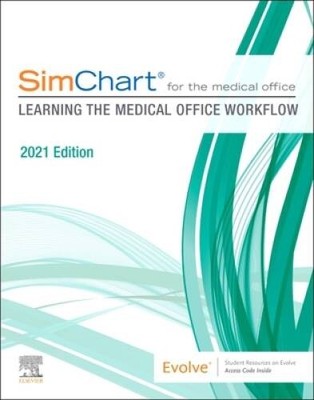 SimChart for the Medical Office: Learning the Medical Office Workflow - 2 - GOOD