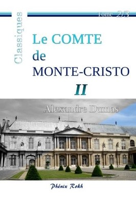 LE COMTE DE MONTE-CRISTO - II: INTEGRALE EN TROIS VOLUMES, By Alexandre Dumas
