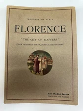 Joseph Fattorusso 1928 Florence Wonders of Italy "City Of Flowers" Medici Series