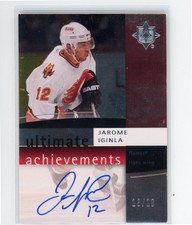 2007-08 ULTIMATE COLLECTION ACHIEVEMENTS AUTO 13 /13 1/1 LAST ONE JAROME IGINLA