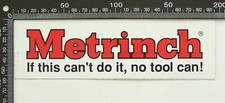 VINTAGE METRINCH HAND TOOLS RACING SPONSOR CAR RETAIL ADVERTISING PROMO STICKER