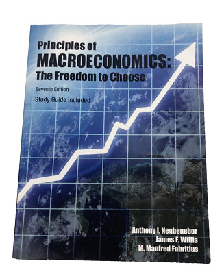 Macroeconomics Study Book The Freedom to Choose 7th Edition Softcover