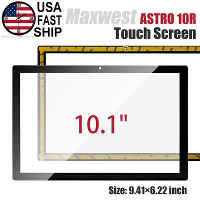 NEW Digitizer Touch Screen Glass For Maxwest ASTRO 10R MX-A10R1WW 10.1'' Tablet