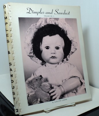 Dimples and Sawdust - Volume No 2 by Marlowe Cooper 