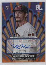 2024 Topps Big League Opening Act Orange Foil /25 Wade Meckler #OAA-WM Auto p8v