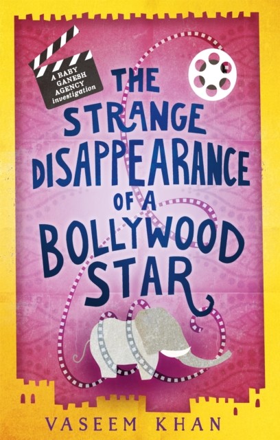 The Strange Disappearance of a Bollywood Star by Vaseem Khan (Paperback Book)