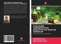 Shubhashree Das (U. A.) | AvaliaÇÃO FARMACÊUTICO-ANALÍTICA DO ÓLeo DE Gergelim